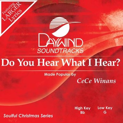 Do You Hear What I Hear  [Music Download] -     By: Cece Winans
