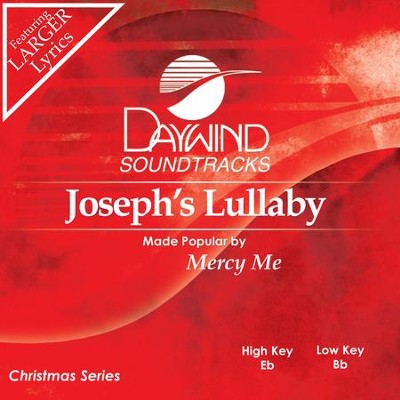 Joseph's Lullaby  [Music Download] -     By: MercyMe
