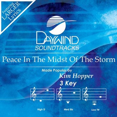 Peace In The Midst Of The Storm [Music Download]: Kim Hopper ...