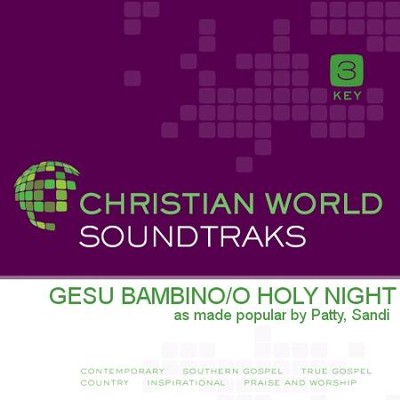 Gesu Bambino / O Holy Night   [Music Download] -     By: Sandi Patty
