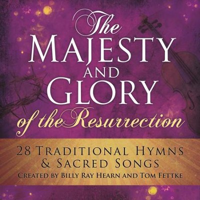 Jesus Christ Is Risen Today Now Let The Heavens Be Joyful Christ The Lord Is Risen Today Easter Song Medley Music Download Billy Ray Christianbook Com