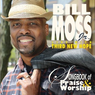 Your Will [Music Download]: Bill Moss Jr. - Christianbook.com