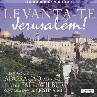 Levanta-te Jerusalem  [Music Download] -     By: Paul Wilbur
