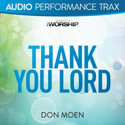 Thank You Lord [High Key Without Background Vocals]  [Music Download] -     By: Don Moen
