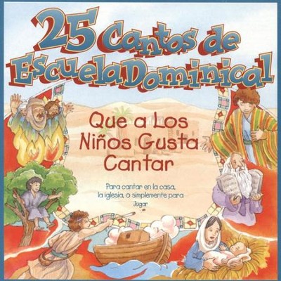 25 Cantos de Escuela Dominical  [Music Download] -     By: Various Artists

