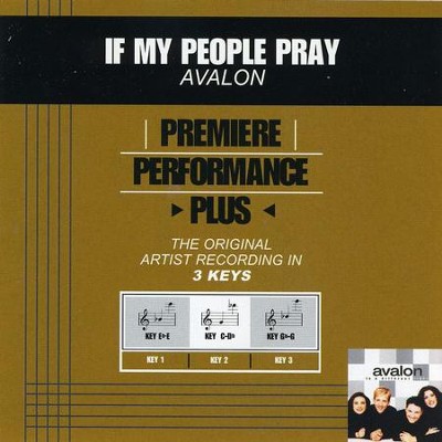 If My People Pray (Key-Eb-E-Premiere Performance Plus)  [Music Download] -     By: Avalon

