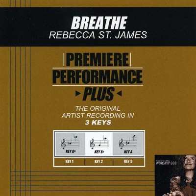 Breathe (Key-A-Premiere Performance Plus)  [Music Download] -     By: Rebecca St. James
