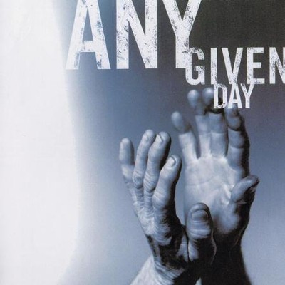 Your Holiness Surrounds Me [Music Download]: Any Given Day ...