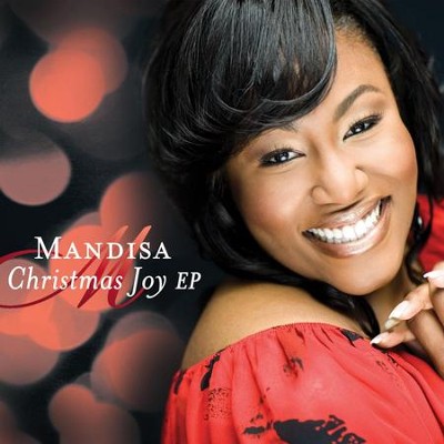 Christmas Joy EP  [Music Download] -     By: Mandisa
