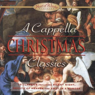 Angels We Have Heard On High (A Cappella Christmas Album Version)  [Music Download] -     By: Various Artists
