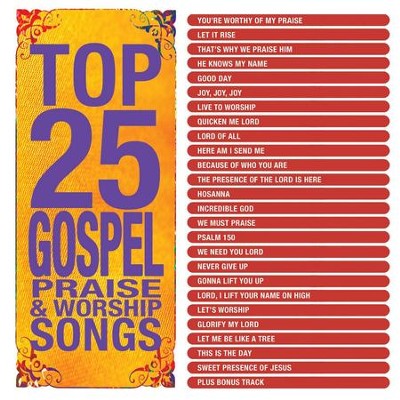 Top 25 Gospel Praise & Worship  [Music Download] -     By: Maranatha! Singers
