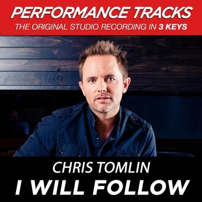I Will Follow [Music Download]: Chris Tomlin - Christianbook.com