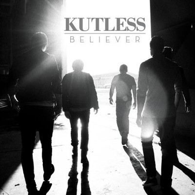 Believer  [Music Download] -     By: Kutless
