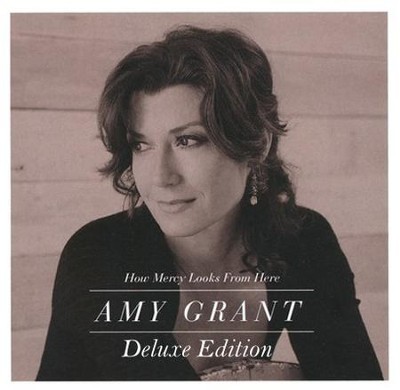 How Mercy Looks from Here (Deluxe Edition)  [Music Download] -     By: Amy Grant
