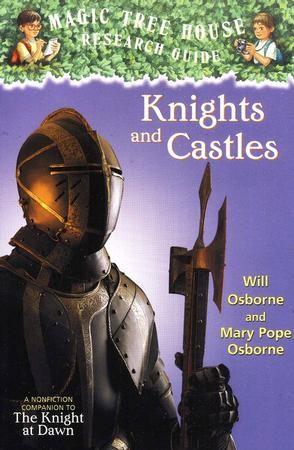 Knights and Castles: A Nonfiction by Osborne, Mary Pope