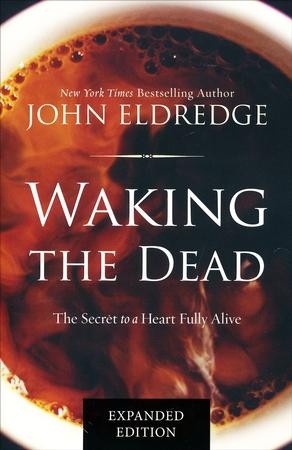 john eldredge a battle to fight chapter 8 wild at heart