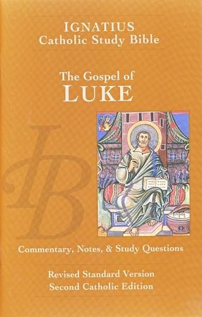 The Gospel According to Luke - The Ignatius Catholic Study Bible: Scott ...