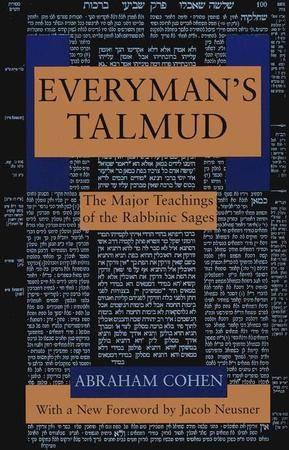 Everyman's Talmud The Major Teachings Of The Rabbinic Sages: Abraham ...