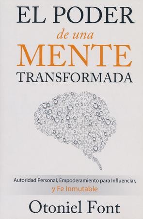 El Poder de una Mente Transformada (The Power of a Transformed Mind ...