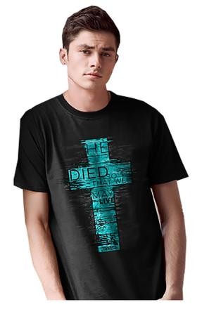 He Died So That We May Live Shirt, Black, XXX-Large - Christianbook.com