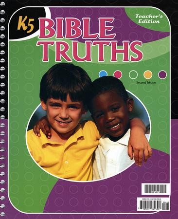 BJU Press K5 Bible Truths, Teacher's Edition (Second Edition ...