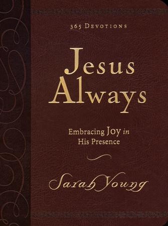 Jesus Always, Deluxe Edition, Large Print: Sarah Young: 9780718095413 ...