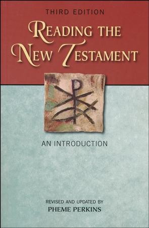 Reading the New Testament: An Introduction; Third Edition, Revised and ...