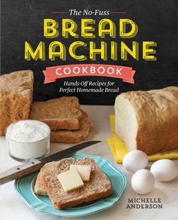 125 Best Gluten-Free Bread Machine Recipes [Book]