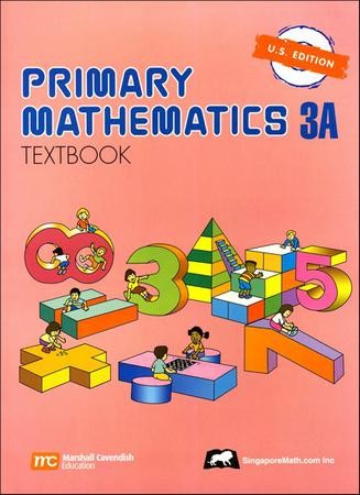 Singapore Math: Primary Math Textbook 3A US Edition