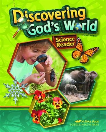 Abeka Discovering God's World, Fourth Edition--Grade 1 Science Reader