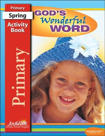 God's Wonderful Word Primary (grades 1-2) Activity Book (Spring Quarter ...