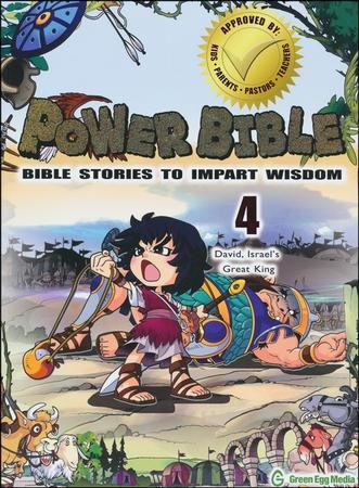 Power Bible: Bible Stories to Impart Wisdom, # 4 - David, Israel's