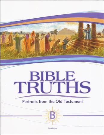 BJU Press Bible Truths Level B (Grade 8), Student Edition, Third ...