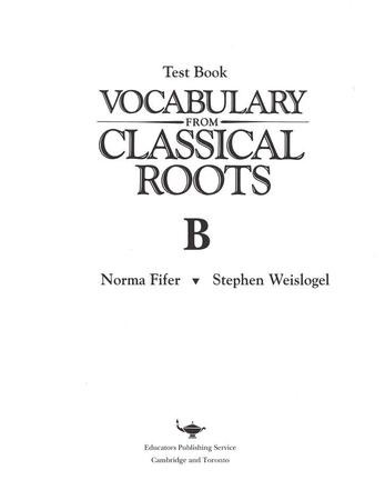 Vocabulary From Classical Roots Blackline Master Test: Book B ...