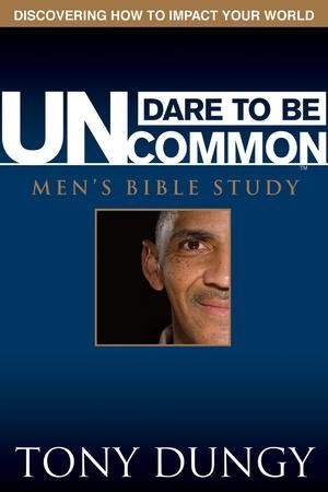 Dare to Be Uncommon: Leader Pack(Book & DVD): Tony Dungy