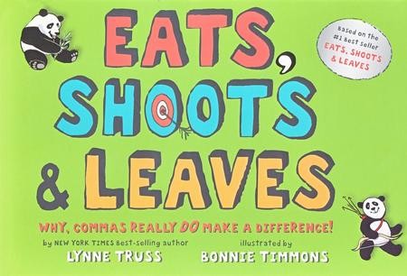 Eats, Shoots & Leaves by Lynne Truss
