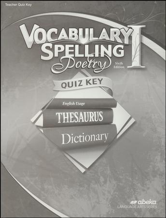 Abeka Grade 7 Vocabulary, Spelling, Poetry 1 Quizzes Key (6th Edition ...