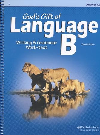 Abeka God's Gift Of Language B Writing & Grammar Answer Key, Third ...