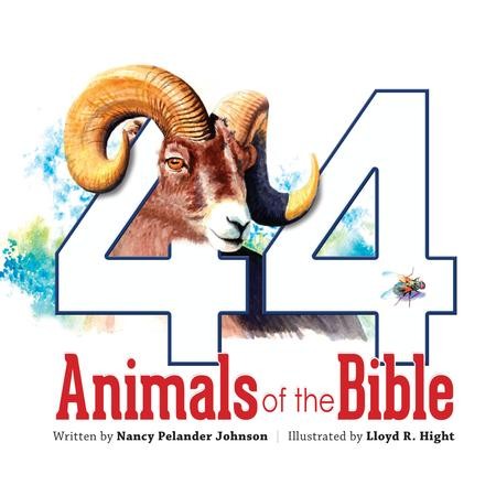 44 Animals Of The Bible - PDF Download [Download]: Nancy Johnson, Lloyd ...