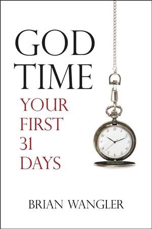 God time your first 31 days english edition