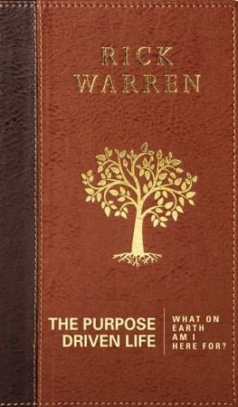 The Purpose Driven Life--imitation leather: Rick Warren: 9780310347552