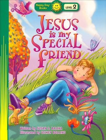 Happy Day Books, Level 2: Jesus Is My Special Friend: 9781414392943 ...