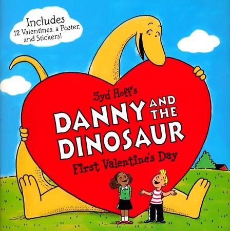 Danny and the Dinosaur: First Valentine #39 s Day: Syd Hoff: 9780062410443