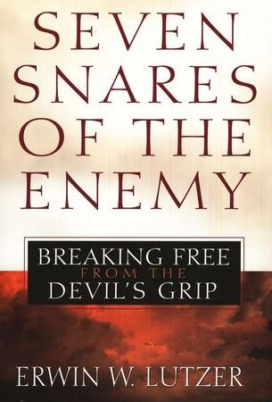 Seven Snares of the Enemy: Erwin Lutzer: 9780802411648 - Christianbook.com