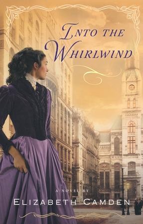 into the whirlwind by elizabeth camden
