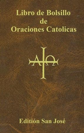 Libro De Bolsillo De Oraciones Católicas (catholic Book Of Prayers 