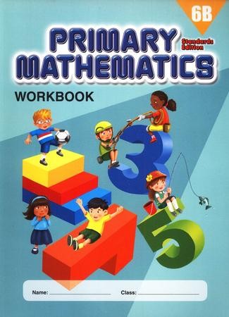 Primary Mathematics Workbook 6B (Standards Edition): 9780761427612 ...