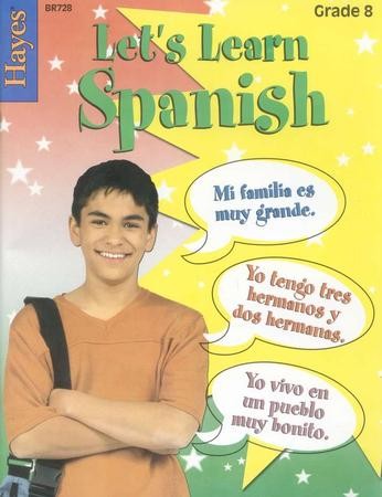 Let's Learn Spanish, Grade 8: 1557675376 - Christianbook.com