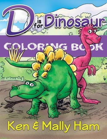 D Is for Dinosaur Coloring Book: Ken Ham, Mally Ham: 9781683440154 ...