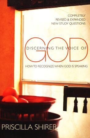 Discerning the Voice of God: How to Recognize When God Is Speaking ...